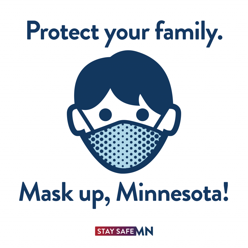 Mask Up Minnesota to help slow the spread of COVID-19